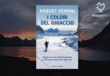 Copertina del libro "I colori del ghiaccio. Viaggio nel cuore della Groenlandia” di Robert Peroni e Francesco Casolo