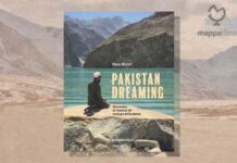 Copertina del libro "Pakistan dreaming. Un'avventura da Islamabad alle montagne del Karakorum” di Marco Rizzini