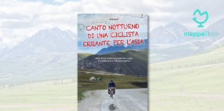 Copertina del libro "Canto notturno di una ciclista errante per l'Asia. 6000 km in solitaria pedalando lungo Transiberiana e Transmongolica" di Rita Sozzi